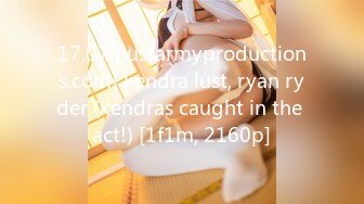 17.07 [lustarmyproductions.com] kendra lust, ryan ryder (kendras caught in the act!) [1f1m, 2160p]