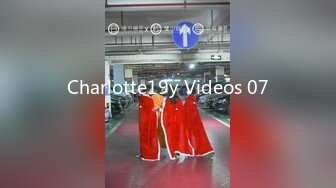 Charlotte19y Videos 07